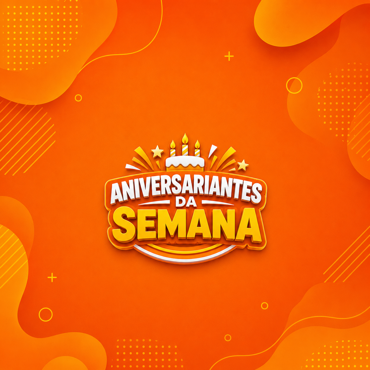 Aniversariante da Semana